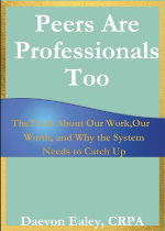 The Co-Opting of Peer Support: When Systems Take Our Work and Strip the Soul From It